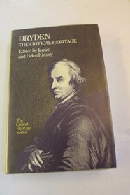 Dryden the Critical Heritage (The Critical heritage series)