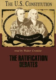 The Ratification Debates (Library Edition)