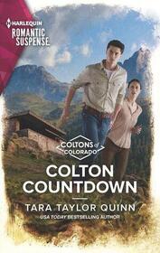 Colton Countdown (Coltons of Colorado, Bk 6) (Harlequin Romantic Suspense, No 2187)