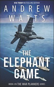 The Elephant Game (The War Planners)
