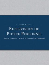 Supervision of Police Personnel (Prentice-Hall Series in Criminal Justice)