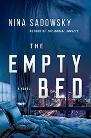 The Empty Bed: A Novel (The Burial Society Series)
