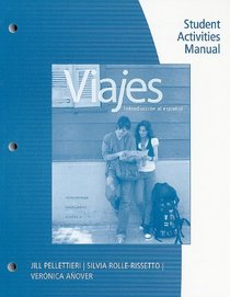 Student Activities Manual for Viajes: Introduccion al espanol, Brief Edition