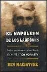 El Napoleon de Los Ladrones (Spanish Edition)