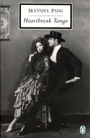 Heartbreak Tango: A Serial (Twentieth Century Classics)
