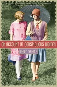 On Account of Conspicuous Women