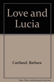 Love and Lucia