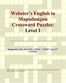 Webster's English to Mapudungun Crossword Puzzles: Level 1