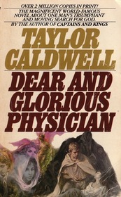 Dear and Glorious Physician