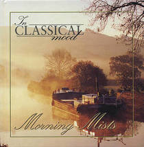 In Classical Mood:  Morning Mists