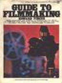 Guide To Filmmaking