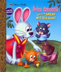 Peter Cottontail and the Great Mitten Hunt (Little Golden Storybook)