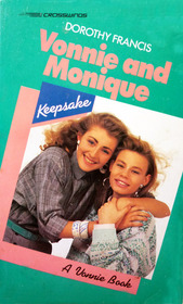 Vonnie and Monique (Crosswinds Keepsake, No 7)