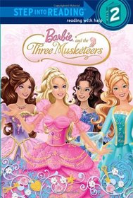 Barbie and the Three Musketeers (Step into Reading, Step 2)