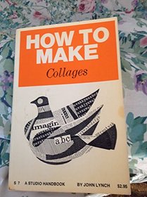 How to Make Collages