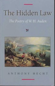 The Hidden Law: The Poetry of W.H. Auden