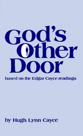 God's Other Door and the Continuity of Life