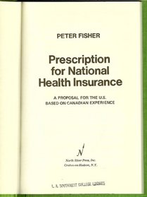 Prescription for National Health Insurance