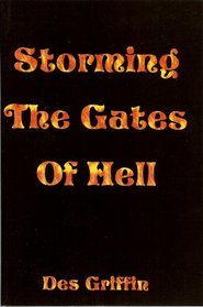 Storming the gates of hell