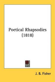 Poetical Rhapsodies (1818)