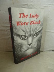 The Lady Wore Black and Other Weird Cat Tales