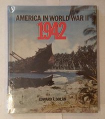 America In Ww Ii, 1942, (America in World War II)