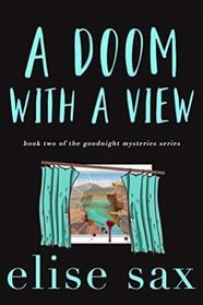A Doom with a View (Goodnight Mysteries)