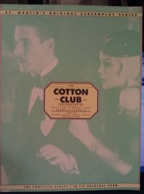 The Cotton Club (St Martin's Original Screenplay Series)