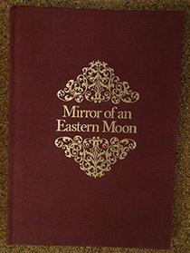 Mirror of an Eastern moon