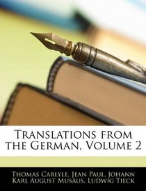 Translations from the German, Volume 2