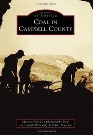 Coal in Campbell County (Images of America)