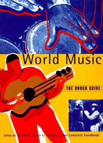 World Music: The Rough Guide, First Edition (Rough Guides)