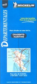 Michelin Charente-Maritime, France Map No. 4017 (Michelin Maps & Atlases)
