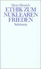 Ethik zum nuklearen Frieden (German Edition)