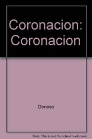 Coronacion/Coronation (Spanish Edition)