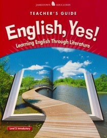 English Yes Low Beginning (Learning English Through Literature)