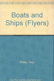 Boats and Ships (Flyers)