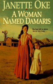 A Woman Named Damaris (Thorndike Press Large Print Christian Romance Series)
