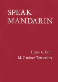 Speak Mandarin (Text, Workbook and Tapes)