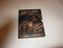 Chocolate, a Collection of 100 Essential Recipes
