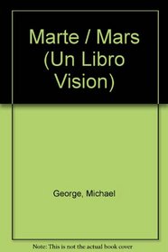 Marte / Mars (Un Libro Vision) (Spanish Edition)