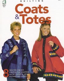 Quilting Coats & Totes