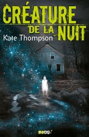Créature de la nuit (French Edition)
