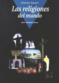 Las Religiones Del Mundo (Grandes Temas) (Spanish Edition)