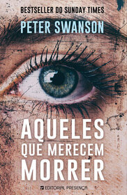 Aqueles Que Merecem Morrer (The Kind Worth Killing) (Henry Kimball / Lily Kintner, Bk 1) (Portuguese Edition)