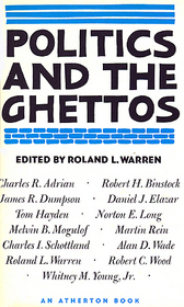 Politics and the Ghettos