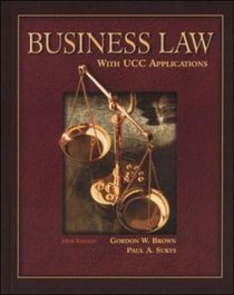 Business Law with UCC Applications Student Edition