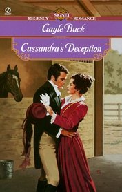 Cassandra's Deception (Weatherstone, Bk 1) (Signet Regency Romance)
