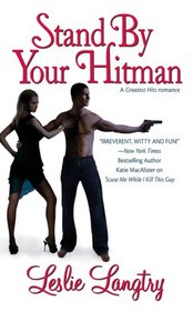 Stand by Your Hitman (Greatest Hits, Bk 3)