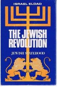 The Jewish Revolution : Jewish Statehood